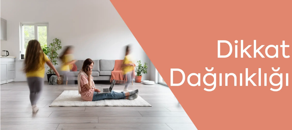 Dikkat Dağınıklığı